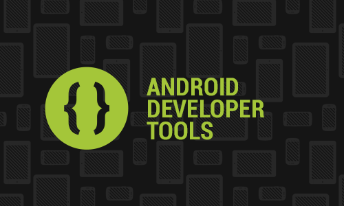 Android-developer-tools